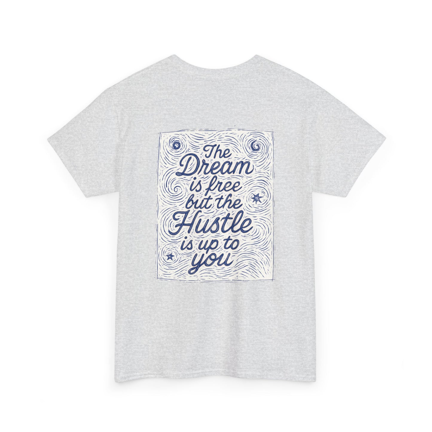 The Dream is Free Unisex Heavy Cotton Tee