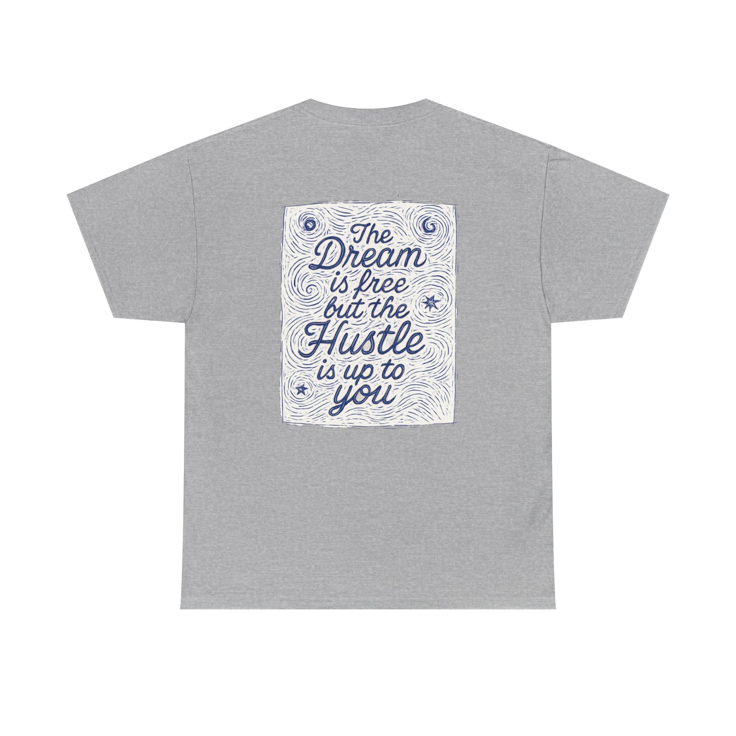 The Dream is Free Unisex Heavy Cotton Tee