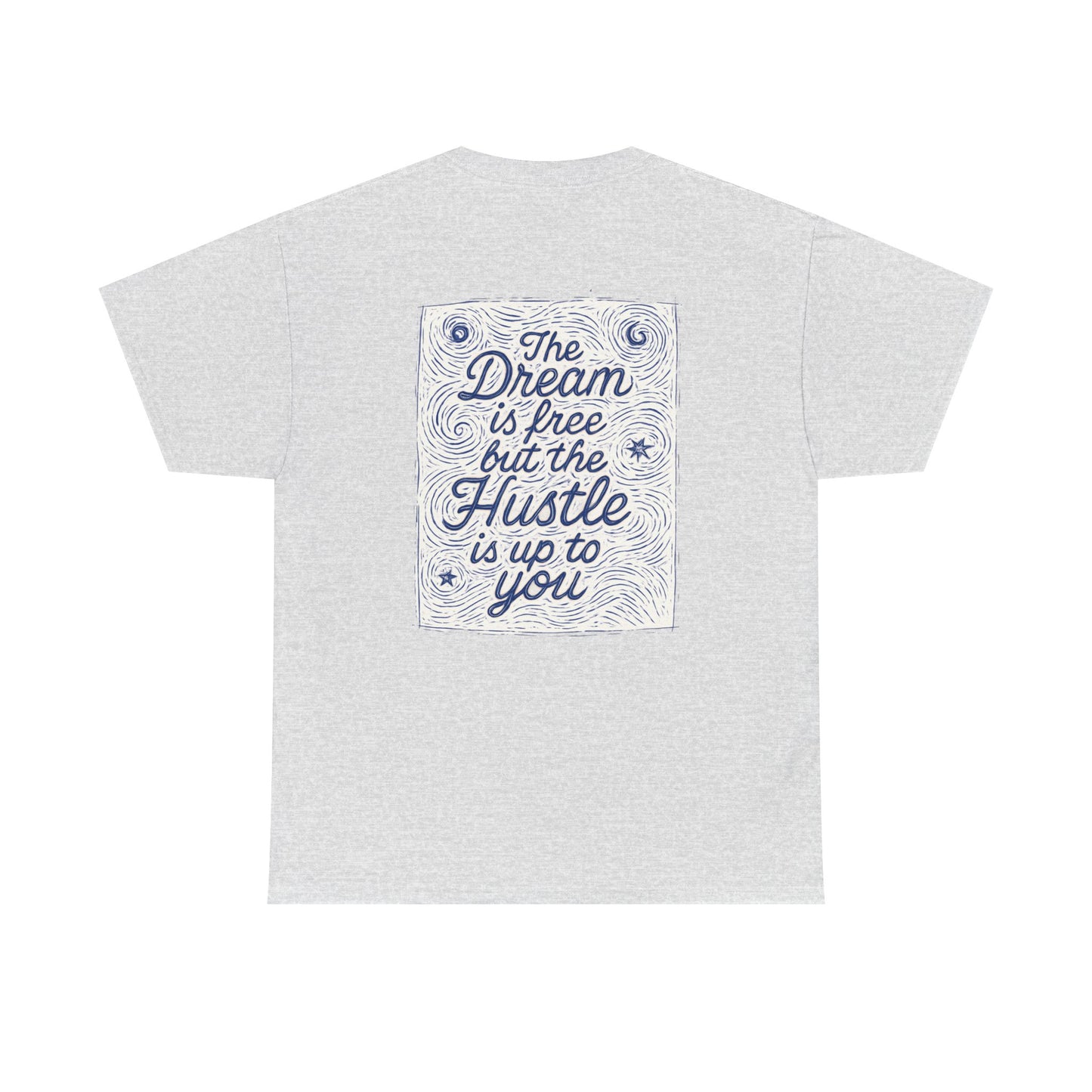 The Dream is Free Unisex Heavy Cotton Tee